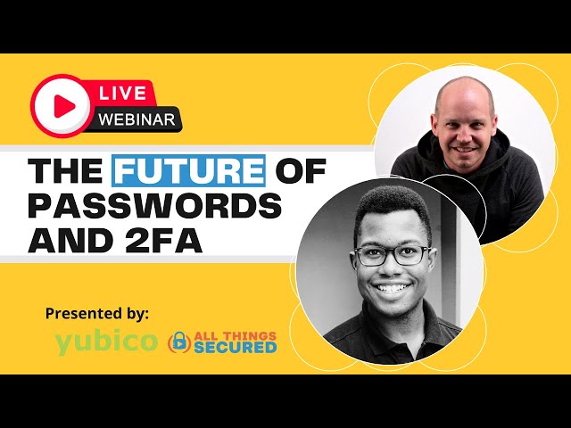 The Future of Passwords and 2FA for Online Security
