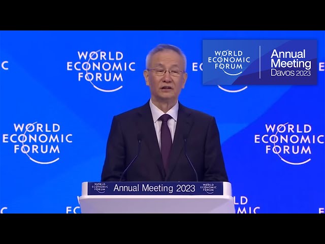 Special Address by Liu He, Vice Premier of the People's Republic of China | Davos 2023