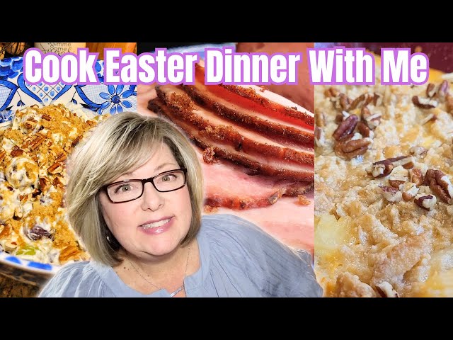 5 New NO FUSS NO FAIL Easter Recipes for 2024! Cook Easter Dinner With Me!