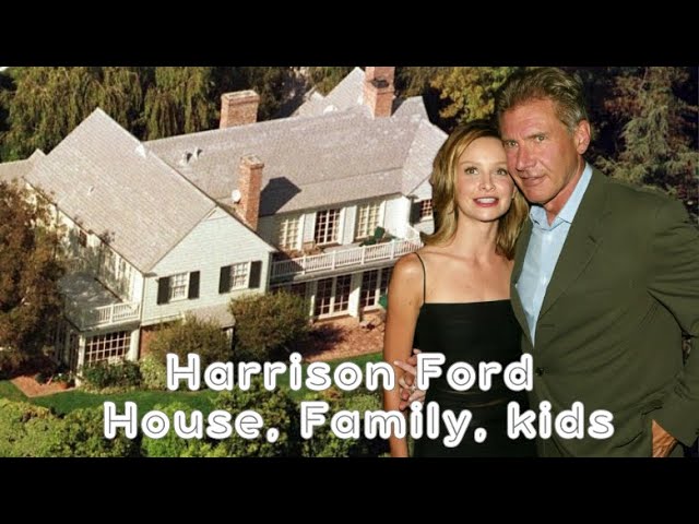 HARRISON FORD personal life, family, spouse, kids, house 2024