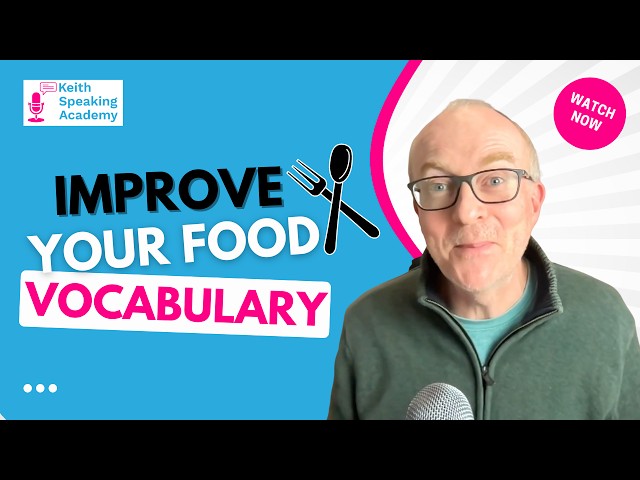 Improve your FOOD Vocabulary with this Story