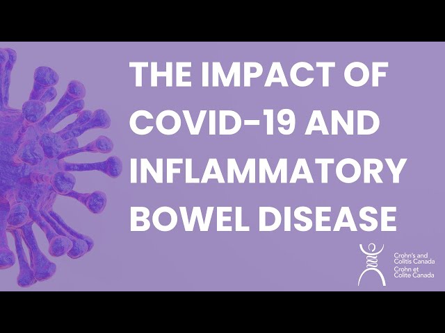 Impact of COVID-19 and Inflammatory Bowel Disease in Canada