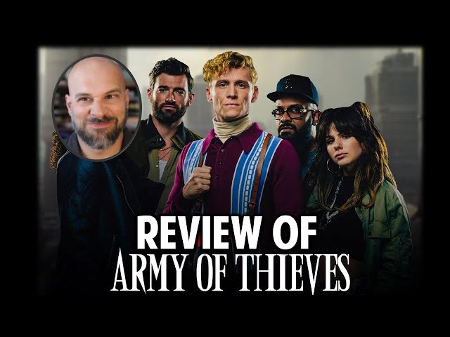 Army of Thieves -- Why It Might Annoy You