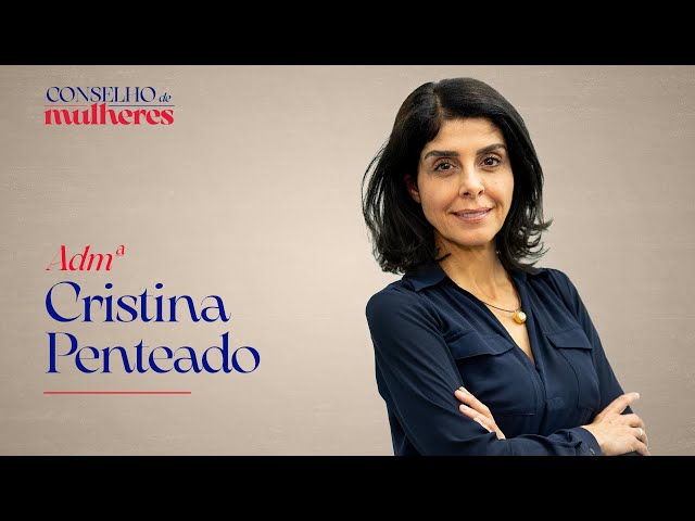 Conselheira Admª Cristina Penteado