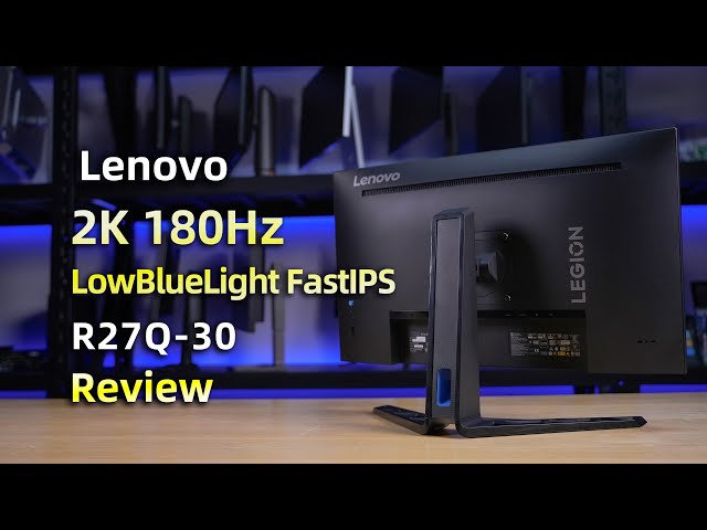 Lenovo 2K 180Hz GamingMonitor R27Q-30 Review