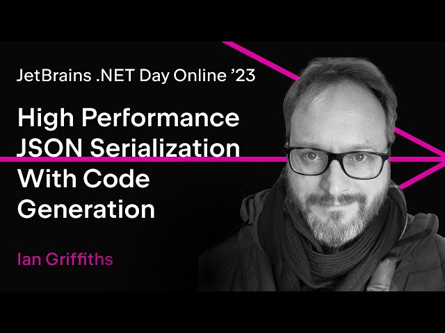 High Performance JSON Serialization With Code Generation on C# 11 and .NET 7.0 by Ian Griffiths