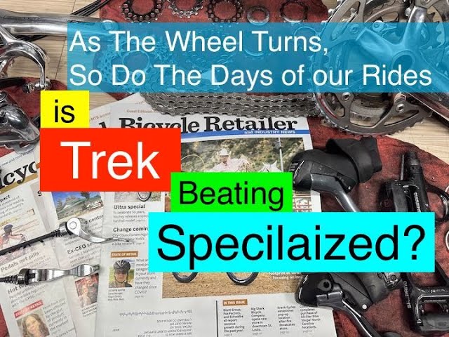 Is Trek Bikes Beating Specialized Bicycle? The Retail Locations Battle is ON!