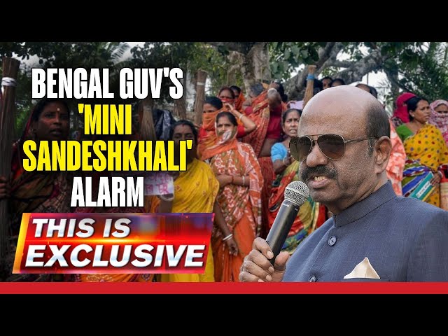 Bengal Governor Sounds ‘Mini Sandeshkhali’ Alarm As He Speaks To Republic | This Is Exclusive