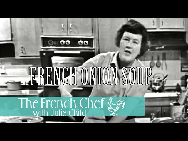 French Onion Soup | The French Chef Season 1 | Julia Child