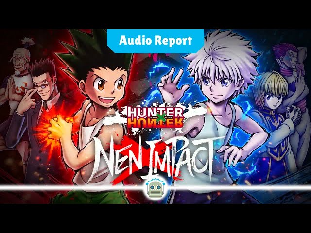 First Official Trailer Released for Hunter x Hunter: Nen x Impact Fighting Game...
