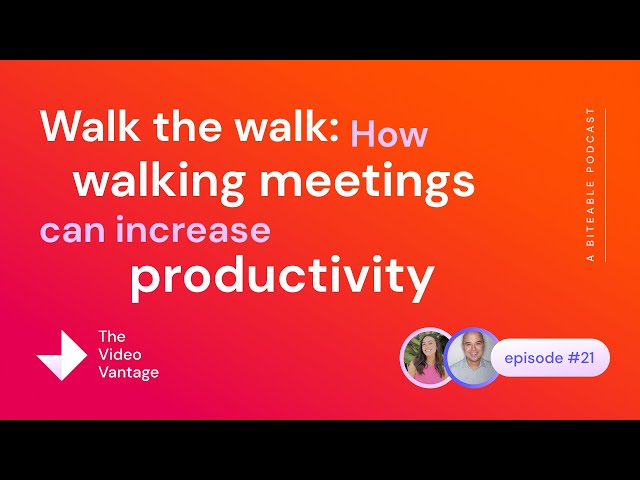 21. Walk the walk: How walking meetings can increase productivity
