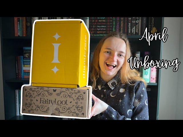 Book Box Unboxing | April Fairyloot & Illumicrate