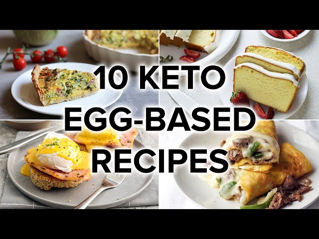10 Low Carb & Keto Egg Recipes [From Breakfast to Dessert]