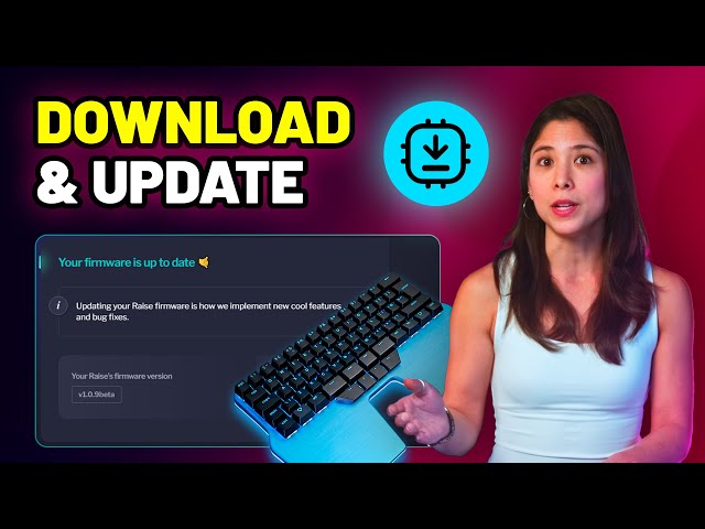 How to Update the Software & Firmware of your Dygma Keyboard