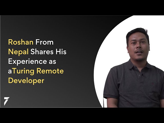 How a Developer from Nepal Found a US Remote Software Job with Turing Jobs | A Turing.com Review
