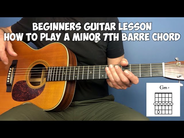 Beginners guitar lesson - How to play a minor 7th barre chord
