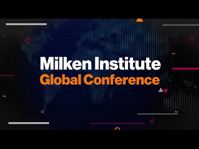 Milken Institute Global Conference 5/06/2024