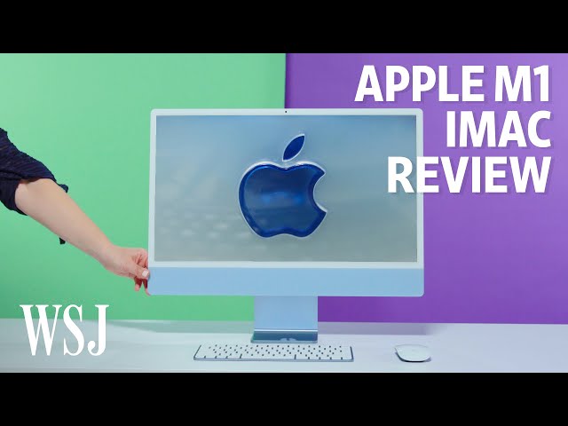 iMac 24-inch M1 Review: The Desktop Is Cool Again | WSJ