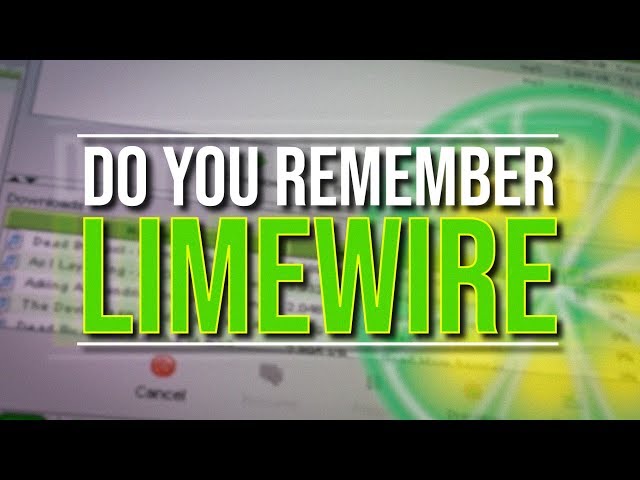 Do You Remember LIMEWIRE?