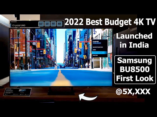 2022 Best Budget 4K UHD LED TV ⚡Launched in India 🔥First Look 🔥#SamsngBU8000 #SamsungBU8570 #BU8000