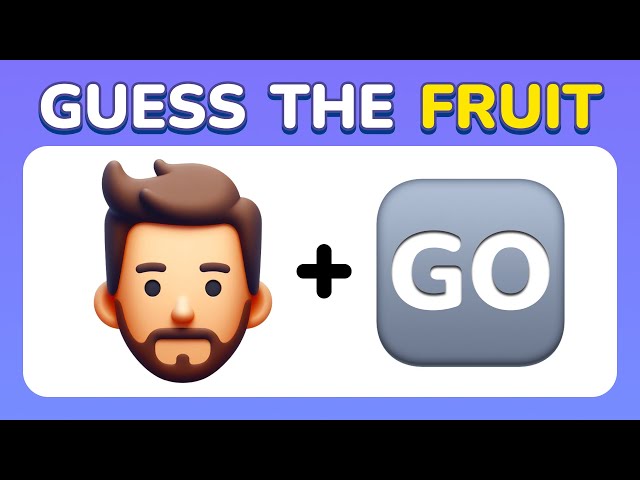 Guess the Fruit by Emoji - 35 Levels Emoji Quiz 🍓🍏🍉