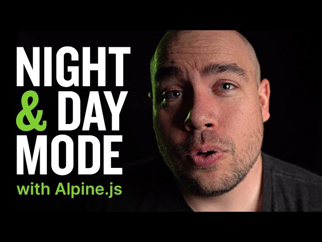 Night & Day Mode with Alpine.js and TailwindCSS