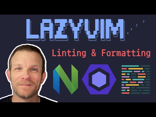 LazyVim: Linting and Formatting