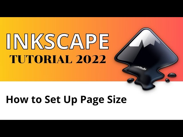 Inkscape Basics - How to Set Up Page Size
