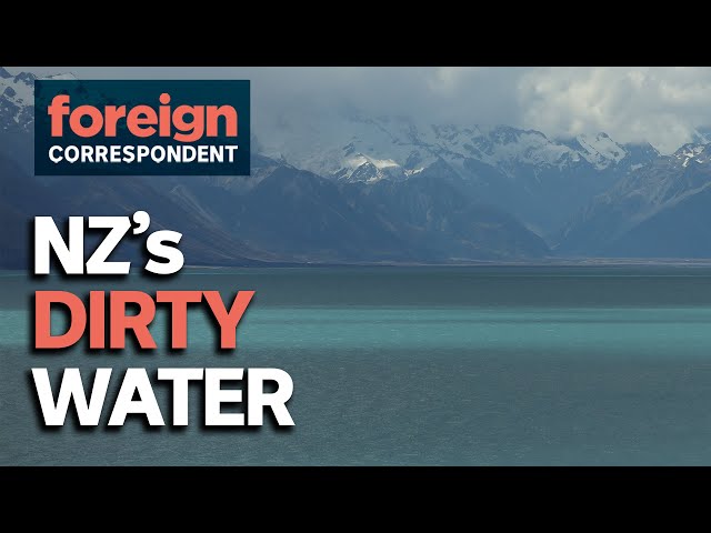 Behind New Zealand's '100% Pure' Image lies a Dirty Truth | Foreign Correspondent
