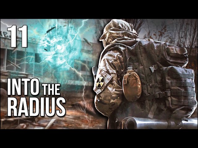 Into The Radius | Part 11 | Returning To The Radius Proves DEADLY