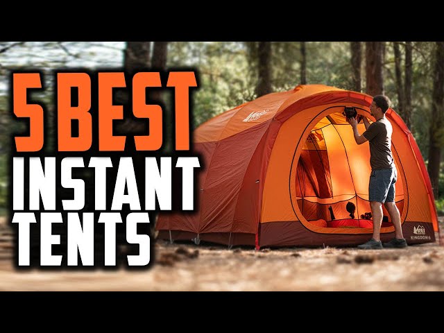 Top 5 Best Instant Tents For Stress Free Camping In 2023