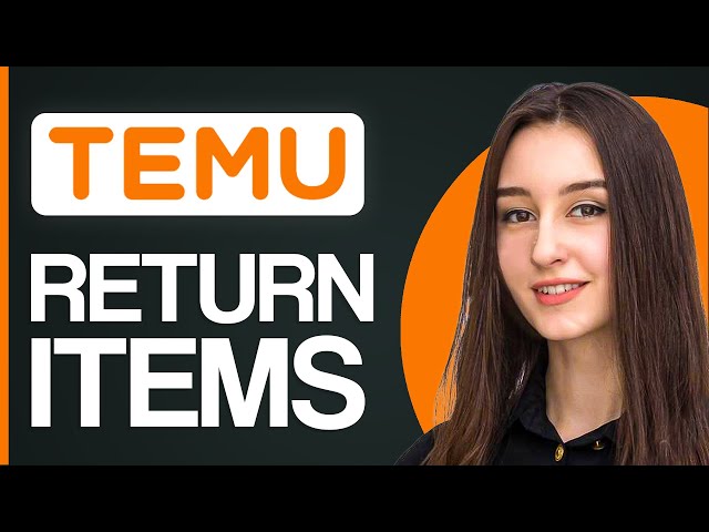 How To Return Temu Items