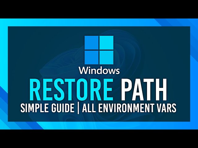 Restore PATH | Fix Accidentally Cleared PATH & Environment Variables | Windows
