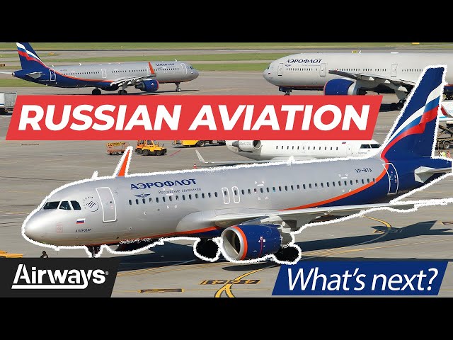 The Current State of Russian Commercial Aviation