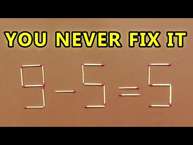 Mathematical puzzle for quick thinking: Move 1 matches to fix equation  | Logic puzzle
