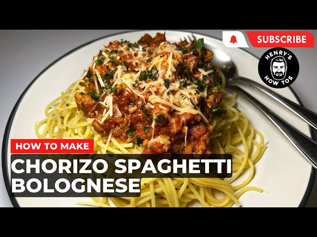 How To Make Chorizo Spaghetti Bolognese | Ep 574