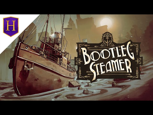 Bootleg Steamer | Who Says Crime Doesn't Pay?