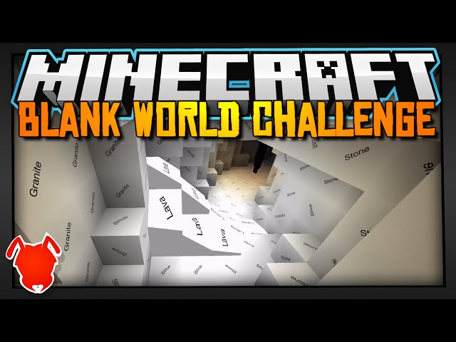 Minecraft: THE BLANK WORLD CHALLENGE!
