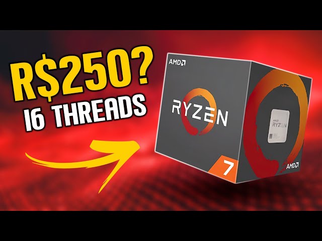 16 threads por R$ 250: AMD Ryzen 7 1700X em 2023