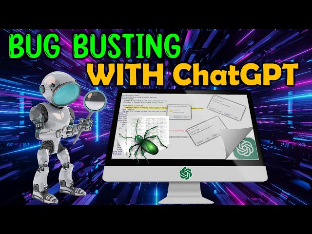 Can ChatGPT Find & Fix My Bugs In Excel? Let’s Find Out!  Great For VBA Beginners [FREE DOWNLOAD]