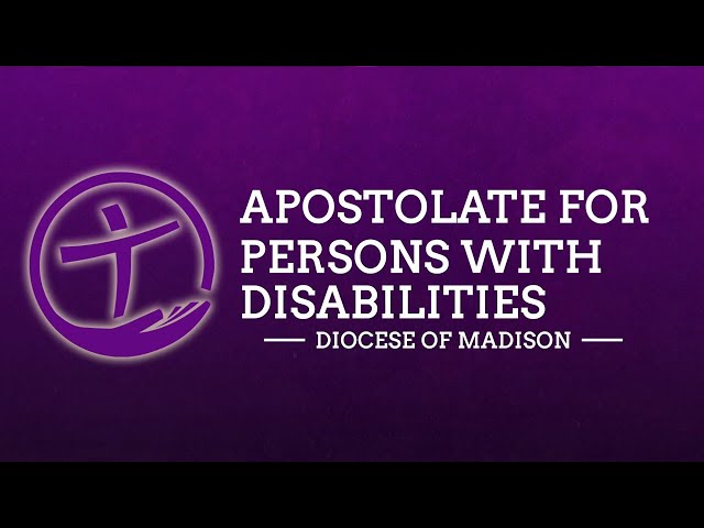 Apostolate for Person with Disabilities: December 31, 2023