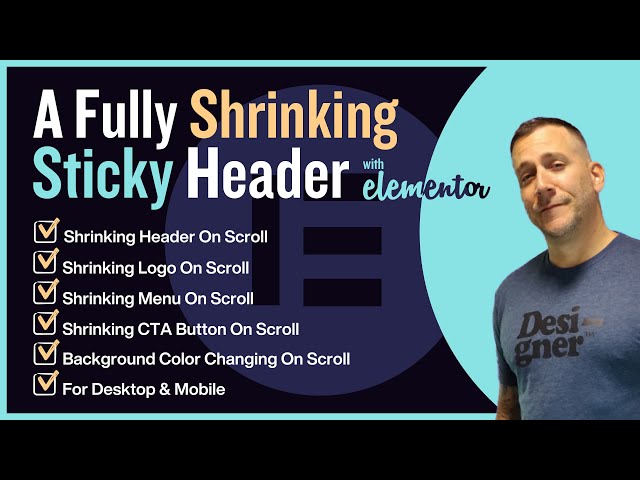 A Fully Shrinking Sticky Header On Scroll With Elementor