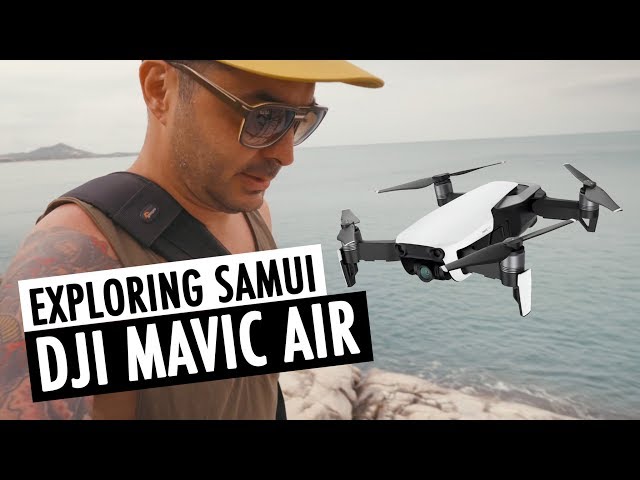 Exploring Koh Samui w/ DJI Mavic Air | What Drone To Buy | RehaAlev