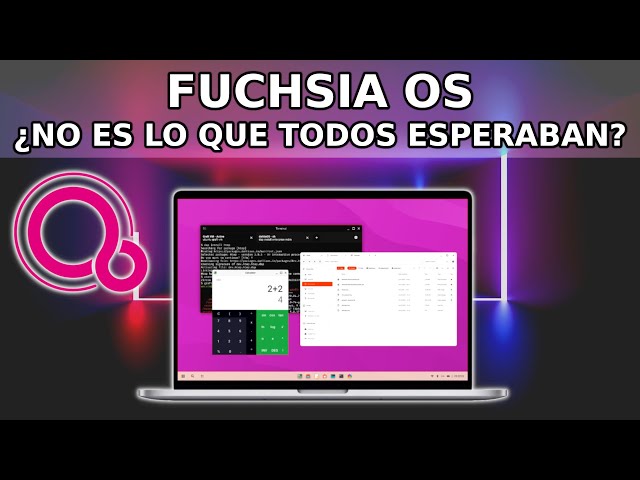 Fuchsia OS ¿Que es realmente este sistema operativo?