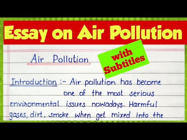 how to write essay on air pollution|air pollution essay in english|essay writing#airpollution#essay