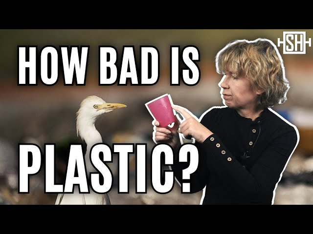 How bad is plastic?