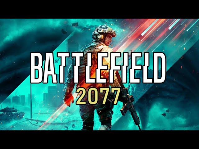 Battlefield 2077