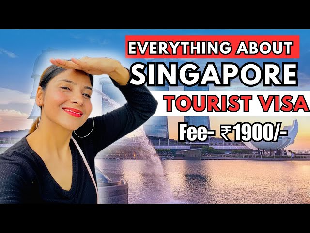 Singapore tourist visa requirements for Indians | Apply Singapore Visa | Singapore Visa