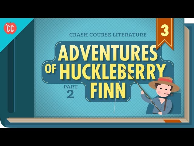 The Raft, the River, and The Weird Ending of Huckleberry Finn: Crash Course Literature 303