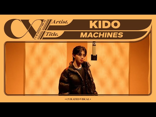 KIDO (키도) - 'MACHINES' (Live Performance) | CURV [4K]
